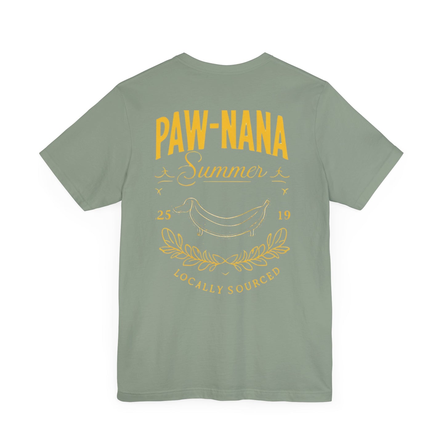 Dachshund Tshirt - Pawnana Summer 2519 Locally Sourced Tee