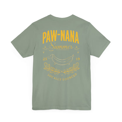 Dachshund Tshirt - Pawnana Summer 2519 Locally Sourced Tee